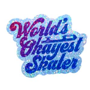 World's Okayest Skater Holo Sticker