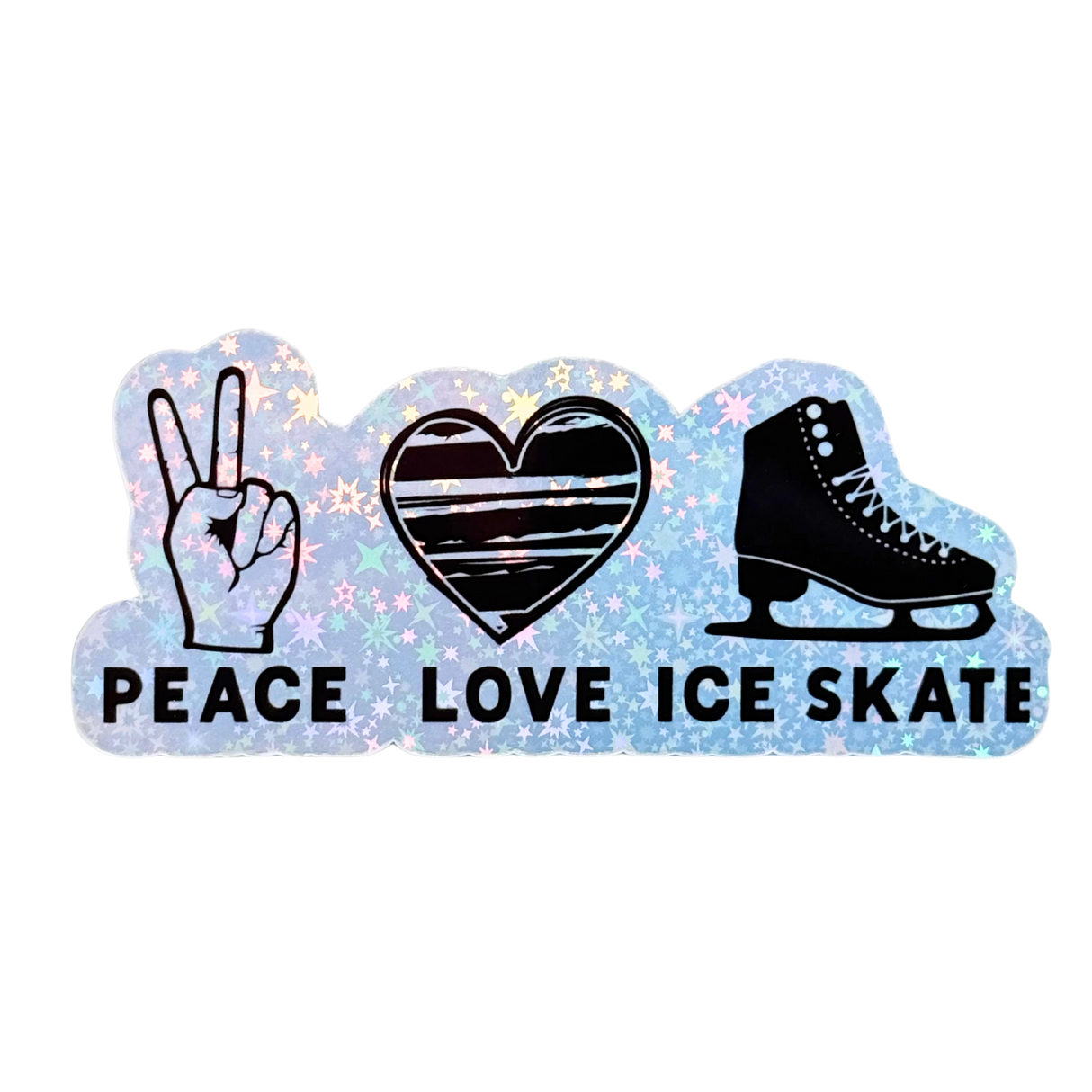 Peace Love Ice Skate Holographic Sticker