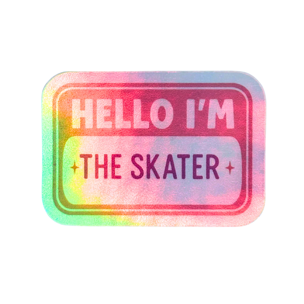 Hello I'm The Skater Holo Stickers