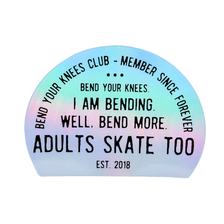 Bend Your Knees Club Holo Stickers