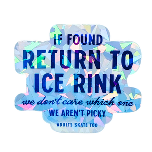 If Found Return To The Rink Cracked Holo Stickers