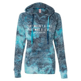 That Was A Level Women’s Burnout Hooded Sweatshirt Adults Skate Too LLC