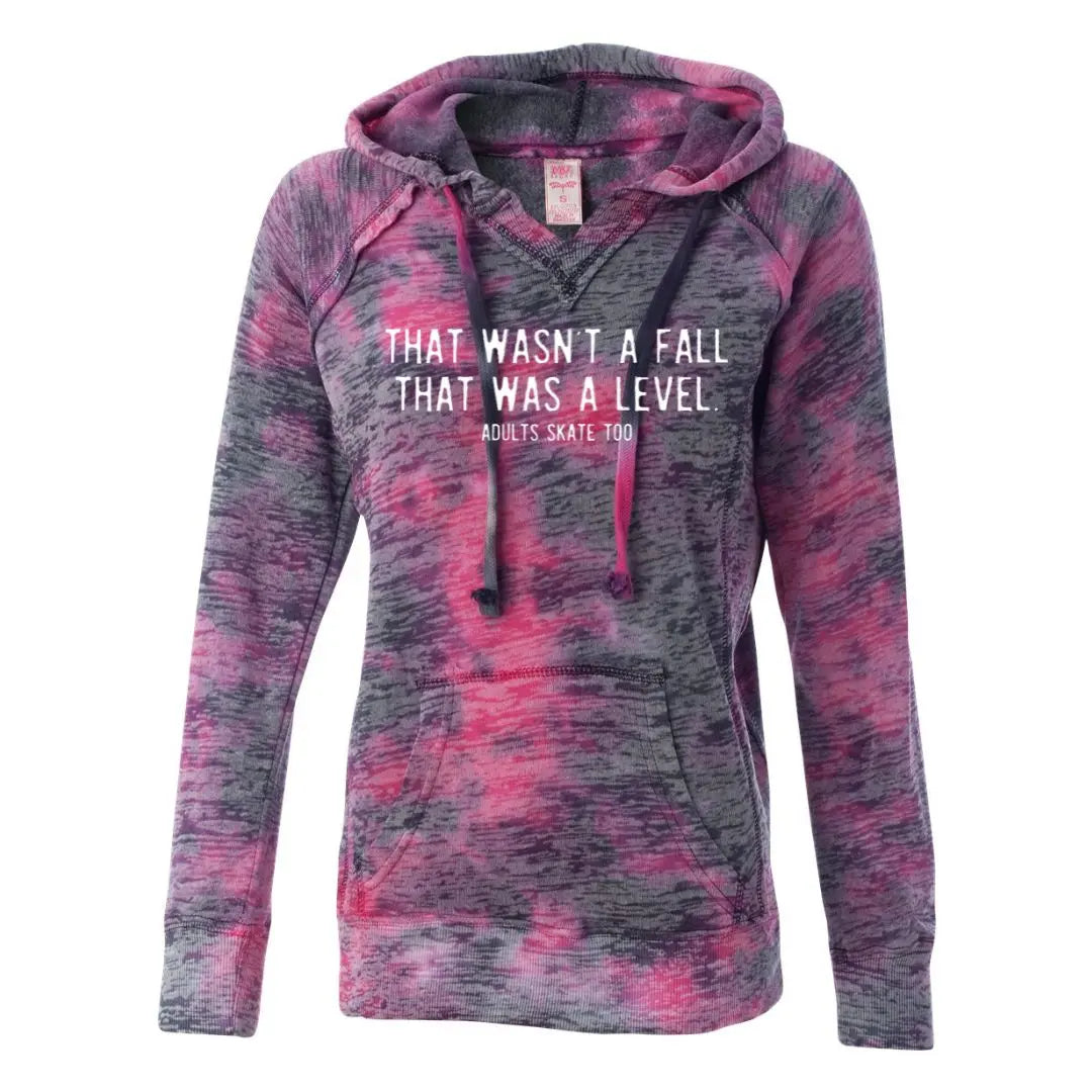 That Was A Level Women’s Burnout Hooded Sweatshirt Adults Skate Too LLC