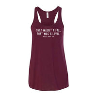 That Was A Level Women's Racerback Tank Adults Skate Too LLC