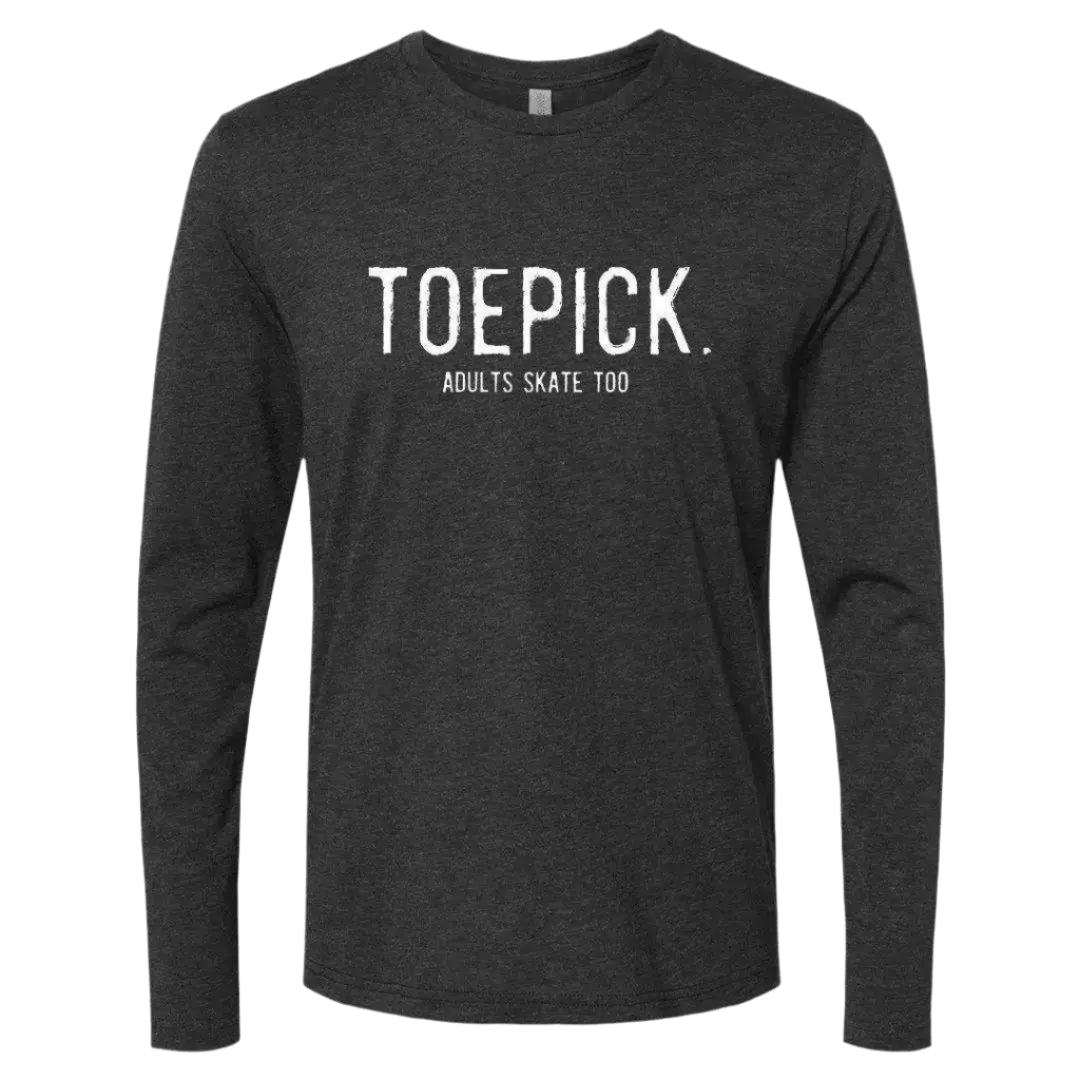 Toepick Long Sleeve - Adults Skate Too LLC