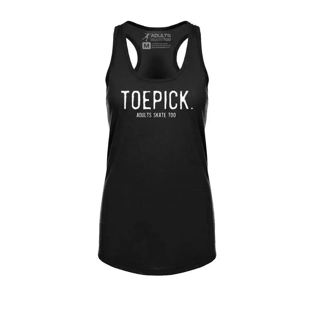 Toepick Women's Racerback Tank Adults Skate Too LLC