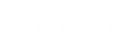 Adults Skate Too LLC