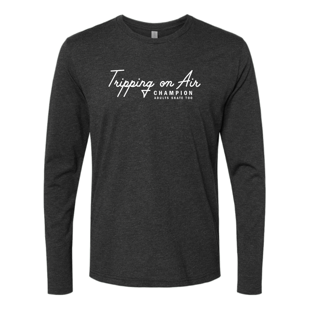 Tripping On Air Long Sleeve - Adults Skate Too LLC