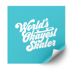 World's Okayest Skater Plastisol Heat Transfer - Adults Skate Too LLC