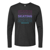 SKATING Long Sleeve - Adults Skate Too LLC