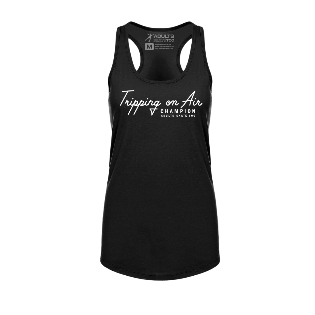 Tripping On Air Racerback Tank - Adults Skate Too LLC