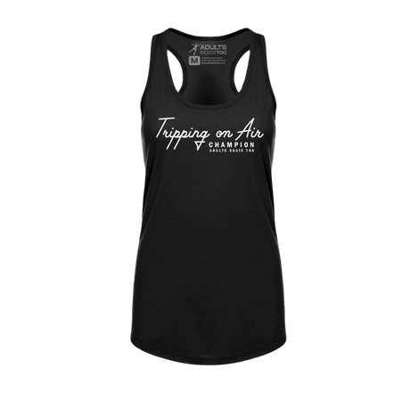 Tripping On Air Racerback Tank - Adults Skate Too LLC