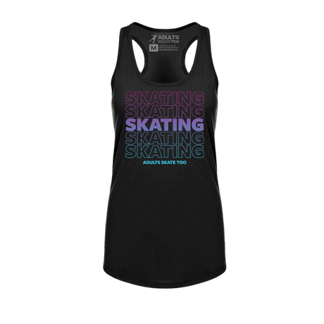 SKATING Racerback Tank - Adults Skate Too LLC