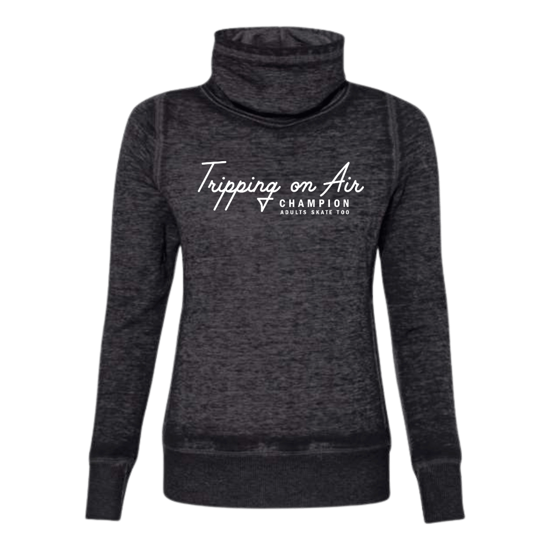 Tripping On Air Cowl Neck Sweatshirt - Adults Skate Too LLC