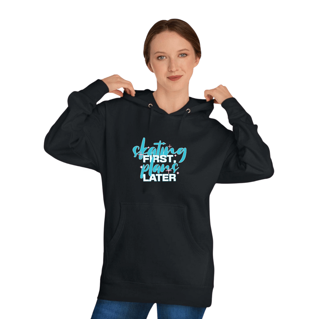 Skating First Unisex Hoodie - Adults Skate Too LLC