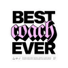 Best Coach Ever Sticker - Adults Skate Too LLC