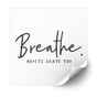 Breathe Plastisol Heat Transfer