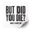 But Did You Die? Plastisol Heat Transfer