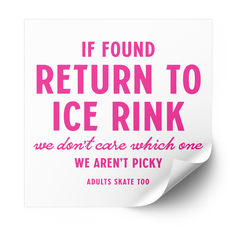 If Found Return to Ice Rink Plastisol Heat Transfer