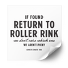If Found Return to Roller Rink Plastisol Heat Transfer