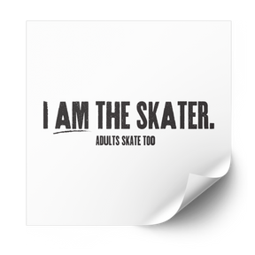 I Am The Skater 2.0 Plastisol Heat Transfer