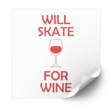 Will Skate For Wine Plastisol Heat Transfer