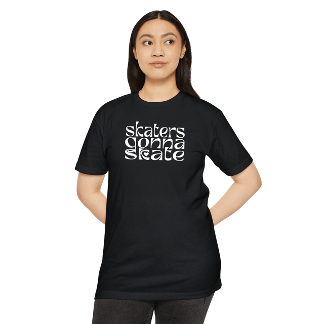 Skaters Gonna Skate T-Shirt