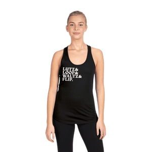 Lutz & Loop & Waltz & Flip. Racerback Tank
