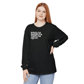 Single Double Triple Quad Long Sleeve