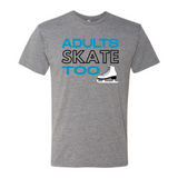 [VAULT] Adults Skate Too OG Unisex Tees (Multiple Designs) XS XL 2XL - Adults Skate Too LLC
