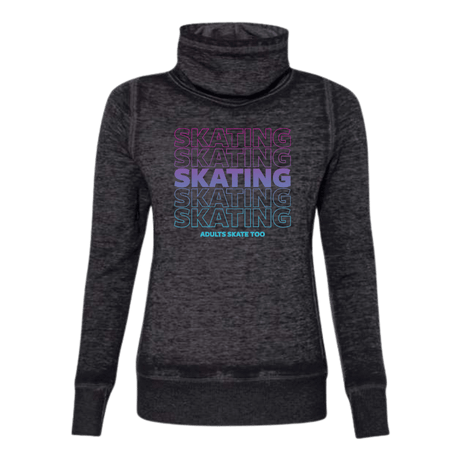 SKATING Cowl Neck Sweatshirt - Adults Skate Too LLC