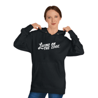 Living On The Edge Unisex Hoodie