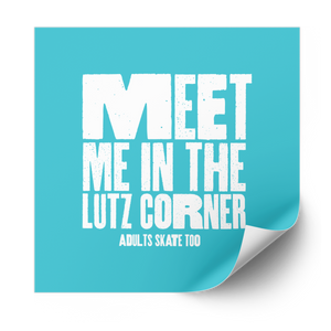 Meet Me in the Lutz Corner Plastisol Heat Transfer - Adults Skate Too LLC