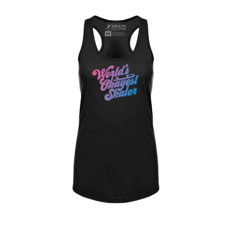 World's Okayest Skater Racerback Tank - Adults Skate Too LLC