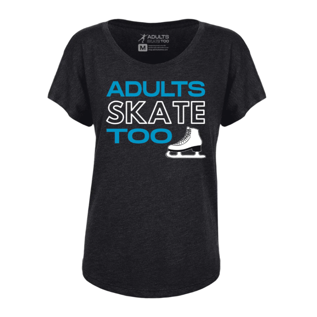 Adults Skate Too Women's Dolman Tee - Adults Skate Too LLC