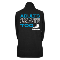Adults Skate Too Practice Jacket