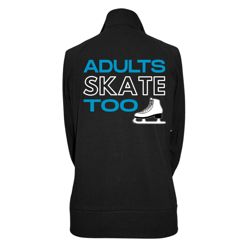 Adults Skate Too Practice Jacket