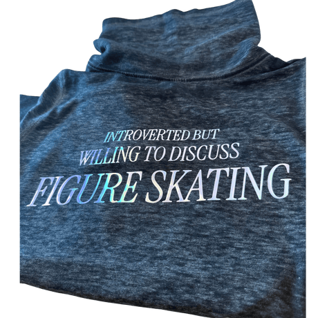 Introverted But Willing to Discuss Skating - Holo Cowl Neck - S - OneofOne
