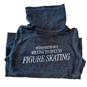 Introverted But Willing to Discuss Skating - Holo Cowl Neck - S - OneofOne