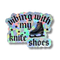 Vibing With My Knifeshoes Cracked Ice Holo Stickers - Adults Skate Too LLC