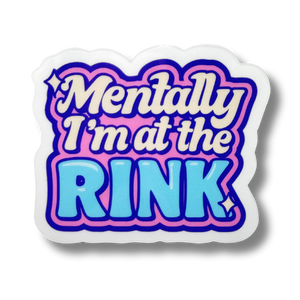 Mentally I'm At The Rink Clear Stickers