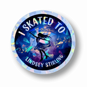 I Skated To Lindsey Stirling Cracked Ice Holo Sticker