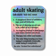 Definition of 'adult skating' with colorful background