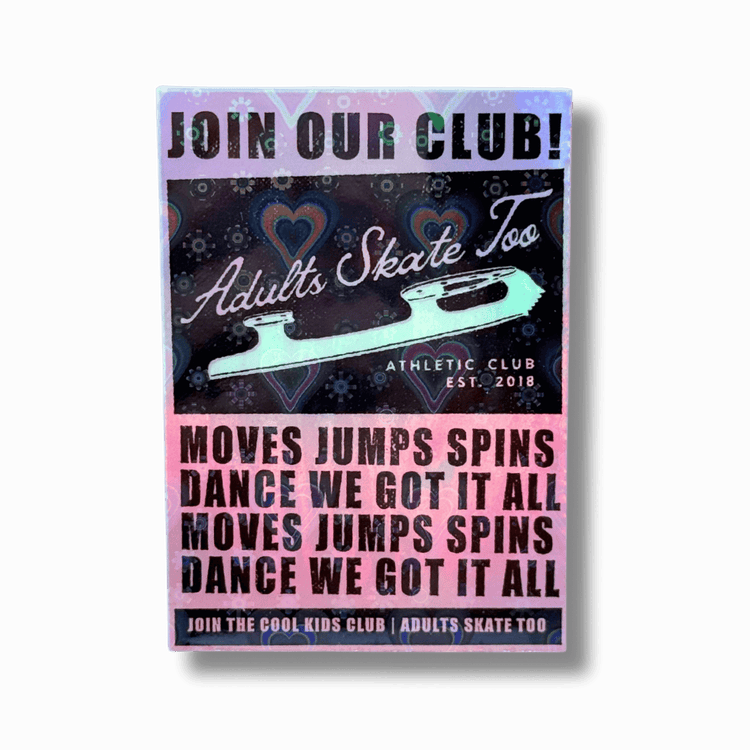 Promotional poster for 'Adults Skate Too' athletic club with text and a skateboard graphic.