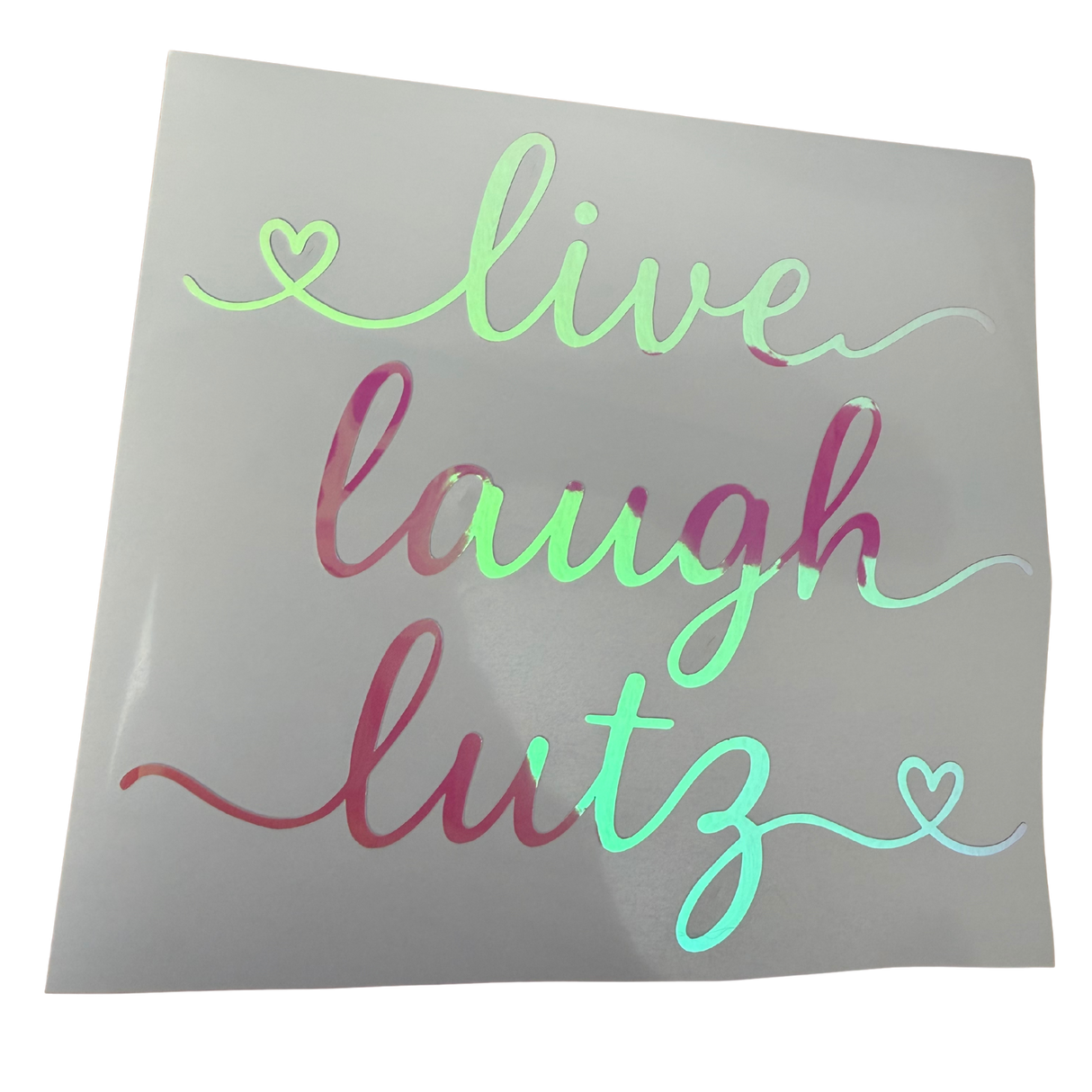 Live Laugh Lutz Opal Vinyl Decal