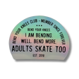 Bend Your Knees Club Holo Stickers - Adults Skate Too LLC