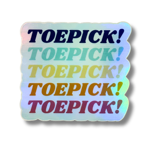 Toepick! Holo Stickers