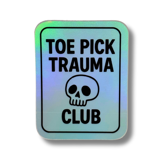 Toe Pick Trauma Club Holo Stickers - Adults Skate Too LLC