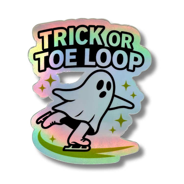 Trick or Toe Loop Holo Sticker - Adults Skate Too LLC