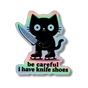 Be Careful I Have Knife Shoes Cat Sticker - Adults Skate Too LLC